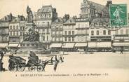 02 Aisne / CPA FRANCE 02 "Saint Quentin avant le bombardement, la place et la basilique"