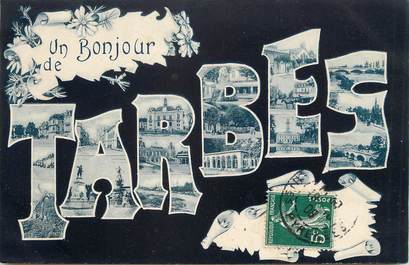 / CPA FRANCE 65 "Un bonjour de Tarbes"