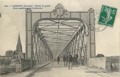 / CPA FRANCE 33 "Langon, entrée du grand pont métallique sur la Garonne"