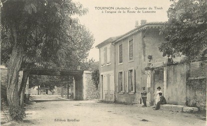 / CPA FRANCE 07 "Tournon, quartier du Tivoli"