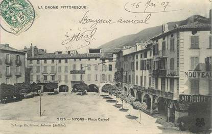  CPA FRANCE 26 "Nyons, place Carnot"