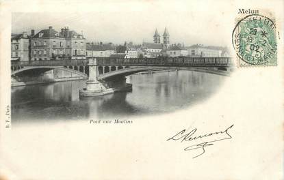 / CPA FRANCE 77 " Melun, pont aux moulins"