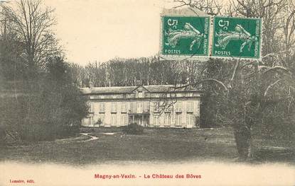 / CPA FRANCE 95 "Magny en Vexin, le château de Bôves"