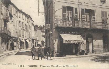 / CPA FRANCE 83 "Fréjus, place du marché, rue Nationale"