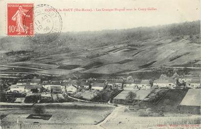 / CPA FRANCE 52 "Coiffy le Haut, les granges Huguet sous le camp Gallas"