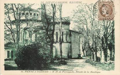 / CPA FRANCE 47 "Penne d'Agenais, N.D. de Peyragude, abside de la basilique"