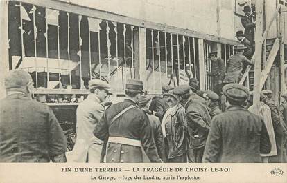 / CPA FRANCE 94 "La tragédie de Choisy le Roi, le garage, refuge des bandits après l'explosion"
