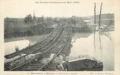 / CPA FRANCE 82 "Montauban à Moissac, voie ferrée suspendue" / INONDATIONS 1930