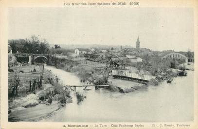 / CPA FRANCE 82 "Montauban, le Tarn, côté Faubourg Sapiac" / INONDATIONS 1930