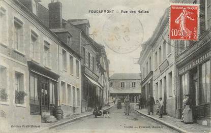 / CPA FRANCE 76 "Foucarmont, rue des Halles"