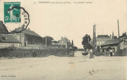 / CPA FRANCE 76 "Ferrières près Gournay en Bray"