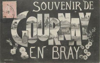 / CPA FRANCE 76 "Souvenir de Gournay en Bray"