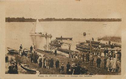 / CPA FRANCE 18 "Etang du Puits, garage des bateaux"