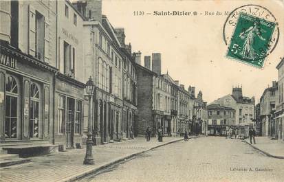 / CPA FRANCE 52 "Saint Dizier, rue du marché"