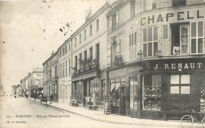 / CPA FRANCE 52 "Saint Dizier, rue de l'hôtel de ville"