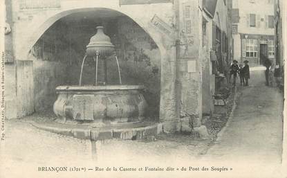 / CPA FRANCE 05 "Briançon, rue de la Caserne et fontaine dite du pont des soupirs"