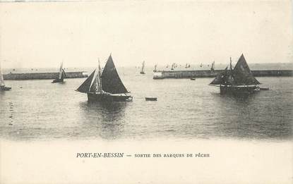 / CPA FRANCE 14 "Port en Bessin, sortie des barques de pêche" /  BATEAU