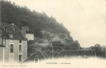 / CPA FRANCE 89 "Tonnerre, les Roches"