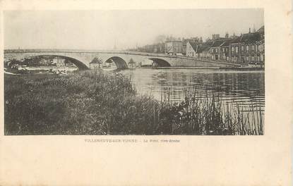 / CPA FRANCE 89 "Villeneuve sur Yonne, le pont"