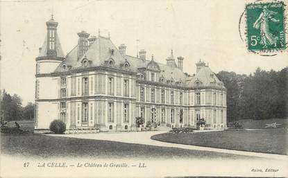 / CPA FRANCE 77 "La Celle, le château de Graville"