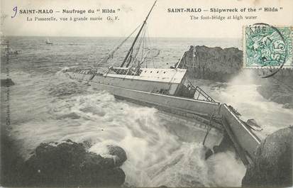/ CPA FRANCE 35 " Saint Malo, naufrage du Hilda, la passerelle"