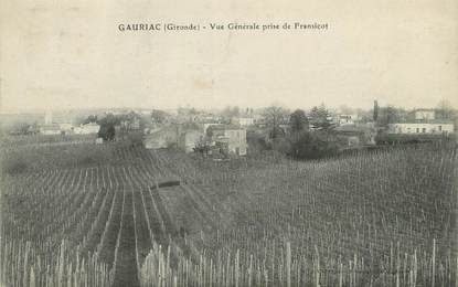 / CPA FRANCE 33 "Gauriac vue générale prise de Fransicot"