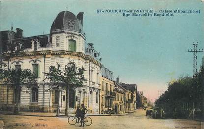 / CPA FRANCE 03 "Saint Pourçain sur Sioule, caisse d'épargne et rue Marcellin Berthelot" / BANQUE