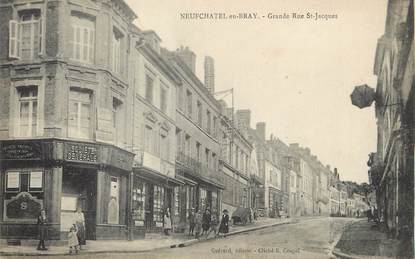 / CPA FRANCE 76 "Neufchâtel en Bray,  grande rue Saint Jacques"