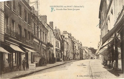 / CPA FRANCE 76  "Neufchâtel en Bray, grande rue Saint Jacques"