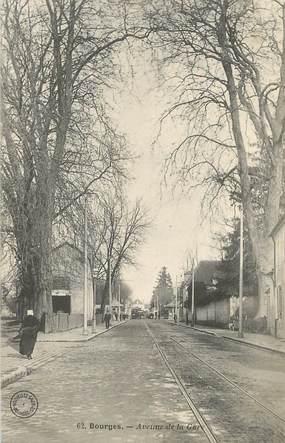 / CPA FRANCE 18 "Bourges, avenue de la gare"