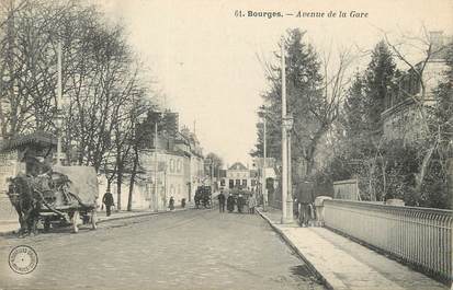 / CPA FRANCE 18 "Bourges, avenue de la gare "