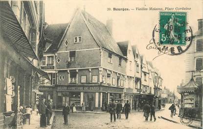 / CPA FRANCE 18 "Bourges, vieilles maisons, Place Gordaine "