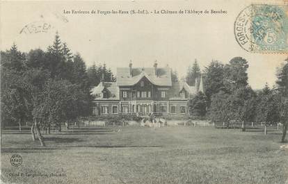 / CPA FRANCE 76 "Environs de Forges les Eaux, le château de l'Abbaye de Beaubec"