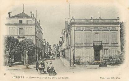 / CPA FRANCE 89 "Auxerre, entrée de la ville dite porte du temple"