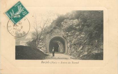 / CPA FRANCE 83 "Barjols, entrée du tunnel"