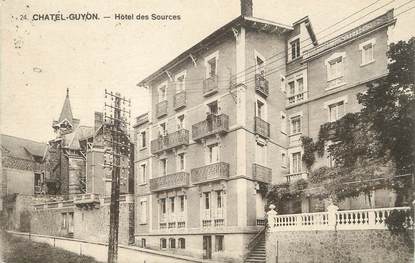 / CPA FRANCE 63 "Chatel Guyon, hôtel des Sources"