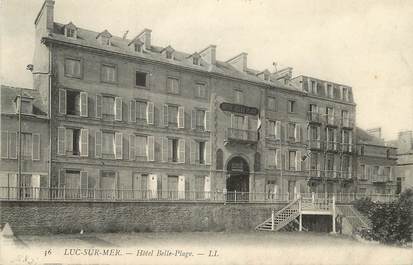 / CPA FRANCE 14 "Luc sur Mer, hôtel belle Plage"