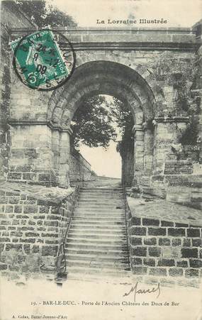 CPA FRANCE 55 "Bar le Duc, Porte de l'ancien chateau des Ducs de Bar"