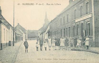 / CPA FRANCE 62 "Burbure, rue de Lillers"