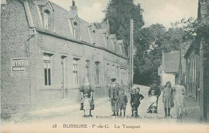 / CPA FRANCE 62 "Burbure, P de C, le Touquet"