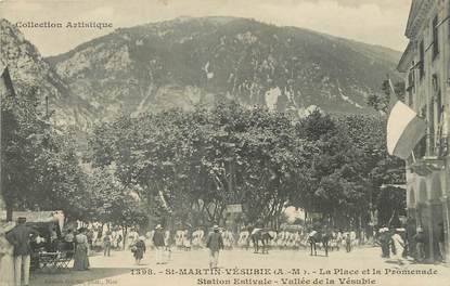  / CPA FRANCE 06 "Saint Martin Vésubie, la place et la promenade"