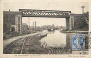 02 Aisne  / CPA FRANCE 02 "Saint Quentin, le pont Velu"