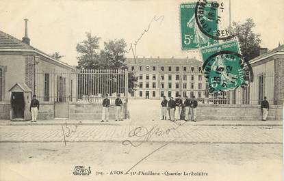  / CPA FRANCE 77 "Avon, 32 ème d'Artillerie, quartier Lariboisière"