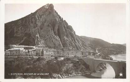 CPA FRANCE 04 "Sisteron, rocher de la Baume" / Ed. ETOILE