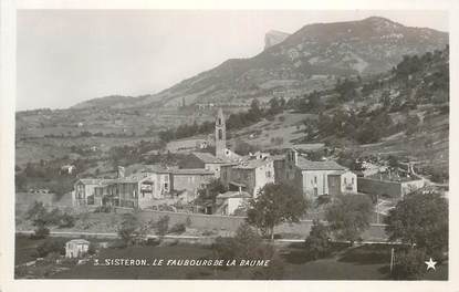 CPA FRANCE 04 "Sisteron, le faubourg de la Baume" / Ed. ETOILE