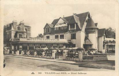/ CPA FRANCE 14 "Villers sur Mer, hôtel Bellevue"
