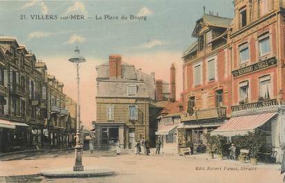 / CPA FRANCE 14 "Villers sur Mer, la place du Bourg"