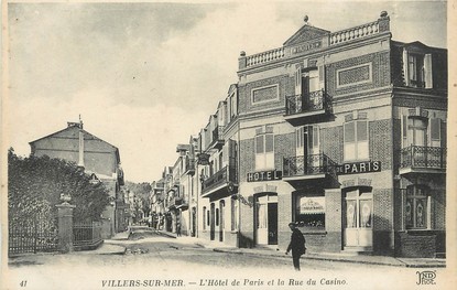 / CPA FRANCE 14 "Villers sur Mer, l'hôtel de Paris et la rue du Casino"