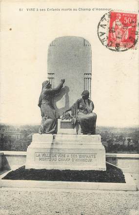 / CPA FRANCE 14 "Vire" / MONUMENT AUX MORTS