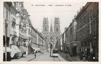 CPA FRANCE 45 "Orléans, rue Jeanne 'Arc" / Ed. ETOILE / TRAMWAY
